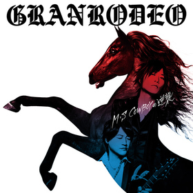GRANRODEO 󥻥ץȥߥ˥ХMS COWBOYεս[BDս]GRANRODEO 