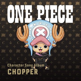 ONE PIECE CharacterSongAL Chopper 