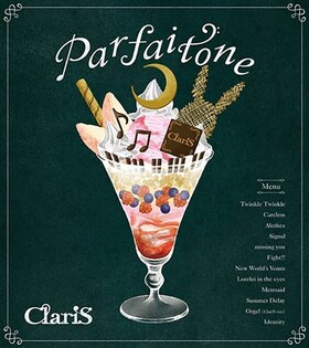 ClariS 6thХParfaitone[]ClariS 
