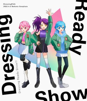 Dressing Ready Show!! Blu-ray DiscDressingPafeʥCVᵪˡɥCVߧëˡ쥪ʡCVͧ 