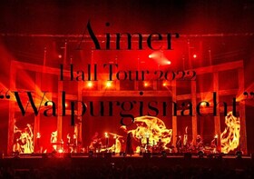 Aimer Hall Tour 2022 Walpurgisnacht Live at TOKYO GARDEN THEATER DVDס 