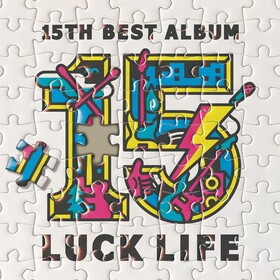 å饤 15th Anniversary Best AlbumLUCK LIFE[̾]å饤 