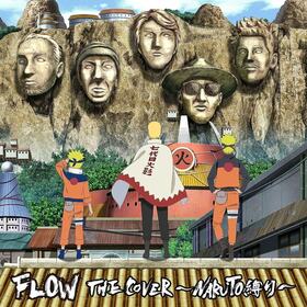 FLOW THE COVER NARUTO[BDս]FLOW 
