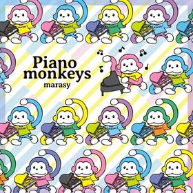 ޤ餷 5thԥΥХPiano monkeys[]ޤ餷marasy 
