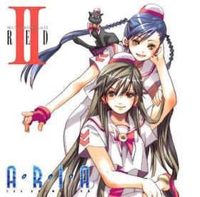 ARIA The ANIMATION Drama CD II RED 