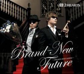 Brand-New Future2HEARTS BEST ALBUM2HEARTS 