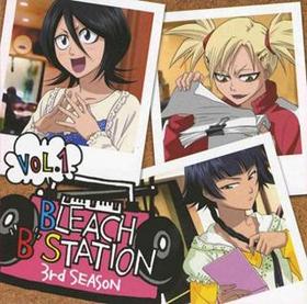 RADIO DJCD [BLEACH B STATION] Third Season Vol.1 
