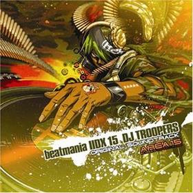 AC beatmania IIDX 15 DJ TROOPERS ORIGINAL SOUNDTRACK 
