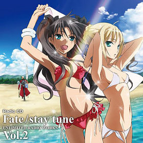 饸CD Fate/stay tune -UNLIMITED RADIO WORKS- Vol.2 