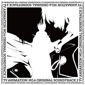 TV˥ NO.6 ORIGINAL SOUNDTRACK 2 