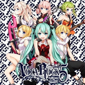 VOCAROCK collection 5 feat. 鲻ߥ 