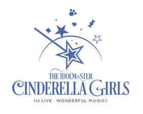THE IDOLMSTER CINDERELLA GIRLS 1stLIVE WONDERFUL MGIC!! 0406 Blu-ray Disc 