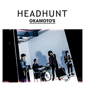 ǥ!!2  OPơޡHEADHUNT[̾]OKAMOTOS 
