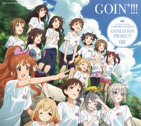 THE IDOLMSTER CINDERELLA GIRLS ANIMATION PROJECT 08 GOIN!!![BDս] 