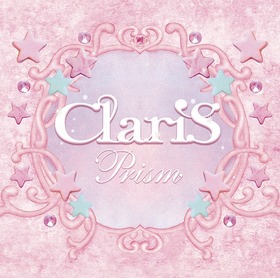 Prism[̾]ClariS 