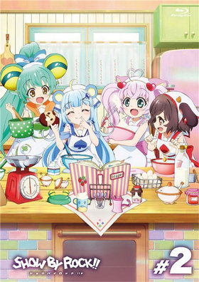 SHOW BY ROCK!! 2 Blu-ray Disc 